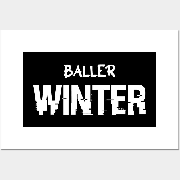 Baller Winter Basketball Christmas Quote Saying Wall Art by MaystarUniverse